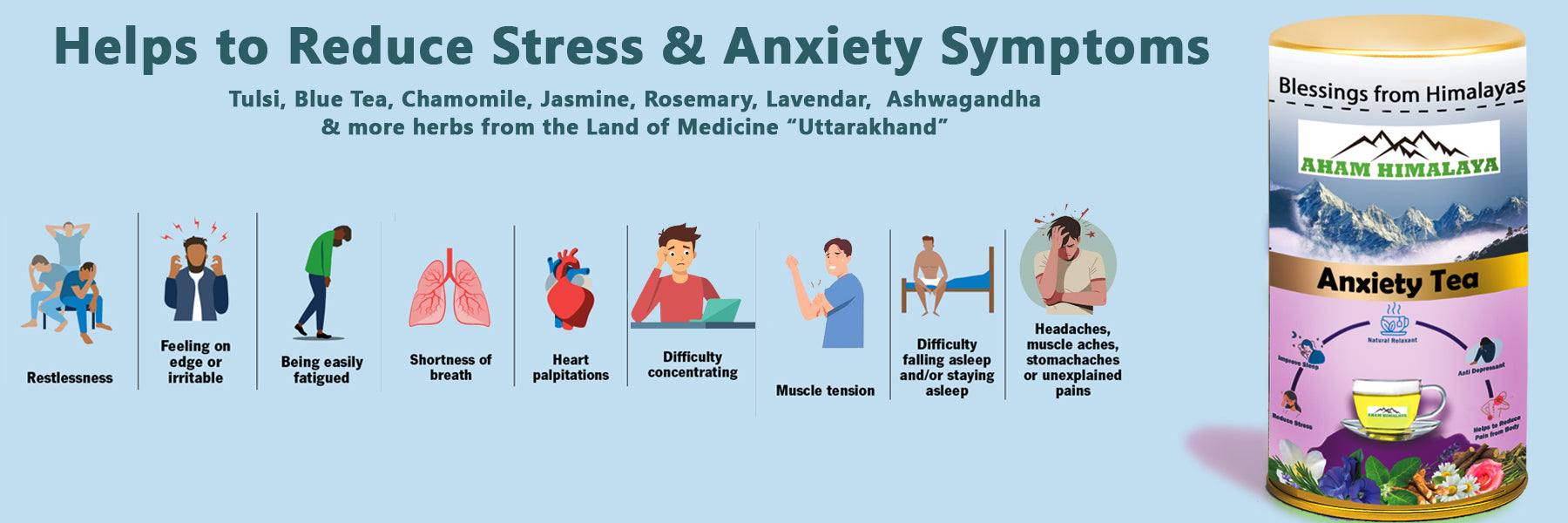 Anxiety Relief Tea with health benefits like Restlessness, calming mind, reduce muscle tension, reduce stress and depression