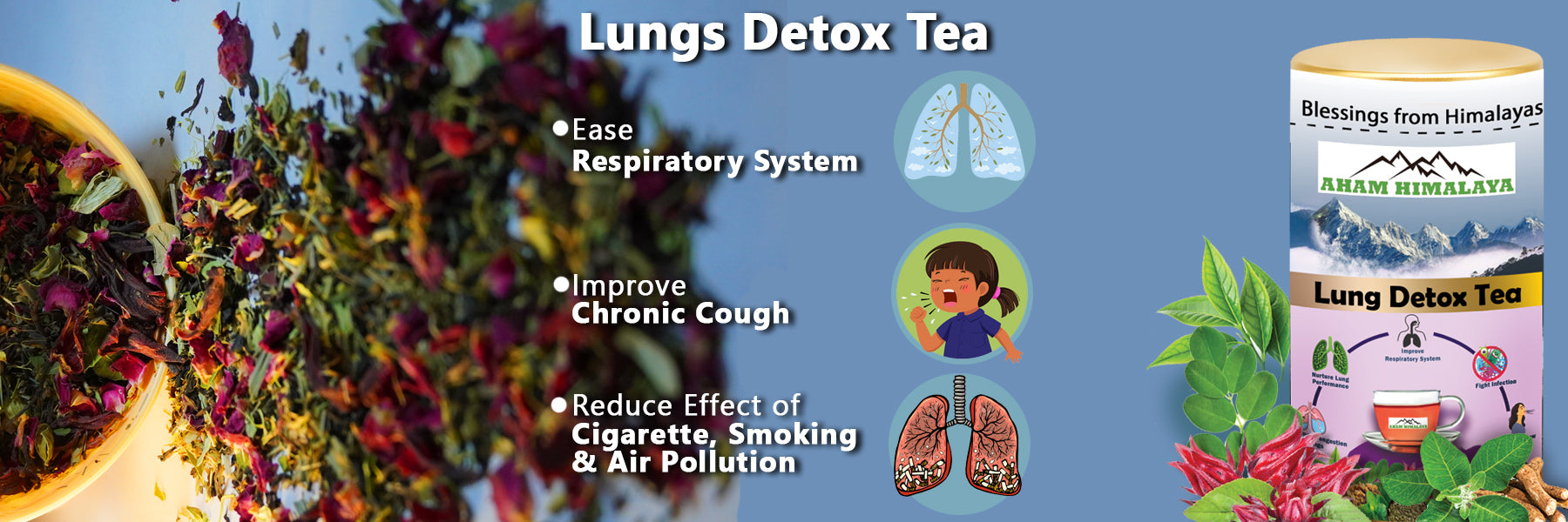 Advertisement for Lungs Detox Tea with tea leaves, packaging, and health benefits on a blue background.